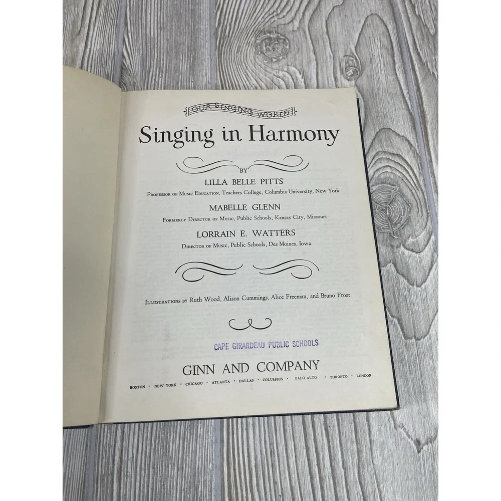 Singing in Harmony by Lilla Pitts 1957 Hardcover Illustrated Music Songs